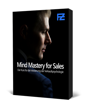 Mind Mastery For Sales: Der Kurs für die Meisterung der Verkaufspsychologie